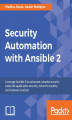 Okładka książki: Security Automation with Ansible 2