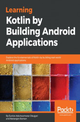 Okładka: Learning Kotlin by building Android Applications