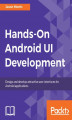 Okładka książki: Hands-On Android UI Development