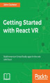 Okładka książki: Getting Started with React VR