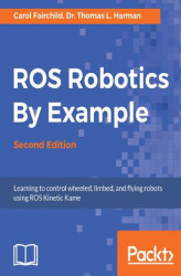 Okładka: ROS Robotics By Example - Second Edition