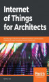 Okładka książki: Internet of Things for Architects