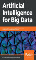 Okładka książki: Artificial Intelligence for Big Data