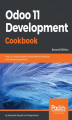 Okładka książki: Odoo 11 Development Cookbook - Second Edition
