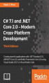 Okładka książki: C# 7.1 and .NET Core 2.0  Modern Cross-Platform Development - Third Edition