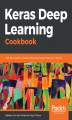 Okładka książki: Keras Deep Learning Cookbook
