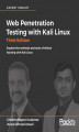 Okładka książki: Web Penetration Testing with Kali Linux - Third Edition