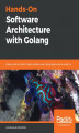 Okładka książki: Hands-On Software Architecture with Golang