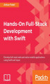 Okładka książki: Hands-On Full-Stack Development with Swift