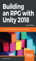 Okładka książki: Building an RPG with Unity 2018