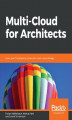 Okładka książki: Multi-Cloud for Architects