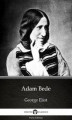 Okładka książki: Adam Bede by George Eliot. Delphi Classics (Illustrated)
