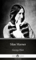 Okładka książki: Silas Marner by George Eliot - Delphi Classics (Illustrated)