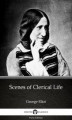 Okładka książki: Scenes of Clerical Life by George Eliot - Delphi Classics (Illustrated)