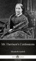 Okładka książki: Mr. Harrison’s Confessions by Elizabeth Gaskell. Delphi Classics (Illustrated)