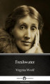 Okładka książki: Freshwater by Virginia Woolf. Delphi Classics (Illustrated)