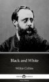 Okładka książki: Black and White by Wilkie Collins. Delphi Classics (Illustrated)