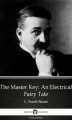Okładka książki: The Master Key An Electrical Fairy Tale by L. Frank Baum. Delphi Classics
