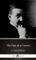 Okładka książki: The Fate of a Crown by L. Frank Baum - Delphi Classics (Illustrated)