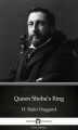 Okładka książki: Queen Sheba’s Ring by H. Rider Haggard - Delphi Classics (Illustrated)