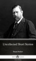 Okładka książki: Uncollected Short Stories by Bram Stoker - Delphi Classics (Illustrated)