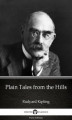 Okładka książki: Plain Tales from the Hills by Rudyard Kipling - Delphi Classics (Illustrated)
