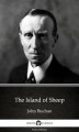Okładka książki: The Island of Sheep by John Buchan. Delphi Classics (Illustrated)