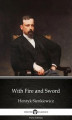 Okładka książki: With Fire and Sword by Henryk Sienkiewicz. Delphi Classics
