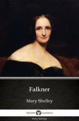 Okładka: Falkner by Mary Shelley - Delphi Classics (Illustrated)