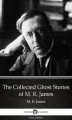 Okładka książki: The Collected Ghost Stories of M. R. James by M. R. James. Delphi Classics