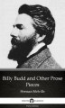 Okładka książki: Billy Budd and Other Prose Pieces by Herman Melville - Delphi Classics (Illustrated)