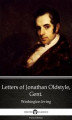 Okładka książki: Letters of Jonathan Oldstyle, Gent. by Washington Irving - Delphi Classics (Illustrated)