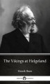 Okładka książki: The Vikings at Helgeland by Henrik Ibsen. Delphi Classics (Illustrated)