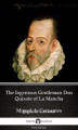Okładka książki: The Ingenious Gentleman Don Quixote of La Mancha by Miguel de Cervantes - Delphi Classics (Illustrated)