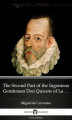 Okładka książki: The Second Part of the Ingenious Gentleman Don Quixote of La Mancha by Miguel de Cervantes - Delphi Classics (Illustrated)