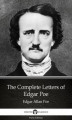 Okładka książki: The Complete Letters of Edgar Poe by Edgar Allan Poe - Delphi Classics (Illustrated)
