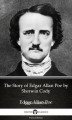 Okładka książki: The Story of Edgar Allan Poe by Sherwin Cody - Delphi Classics (Illustrated)