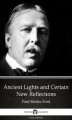 Okładka książki: Ancient Lights and Certain New Reflections (Illustrated)
