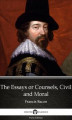 Okładka książki: The Essays or Counsels, Civil and Moral by Francis Bacon - Delphi Classics