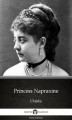 Okładka książki: Princess Napraxine by Ouida - Delphi Classics (Illustrated)