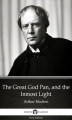 Okładka książki: The Great God Pan, and the Inmost Light by Arthur Machen. Delphi Classics
