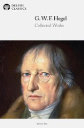 Okładka: Delphi Collected Works of Georg Wilhelm Friedrich Hegel (Illustrated)