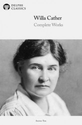 Okładka: Delphi Complete Works of Willa Cather (Illustrated)