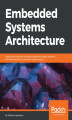 Okładka książki: Embedded Systems Architecture