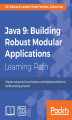 Okładka książki: Java 9: Building Robust Modular Applications