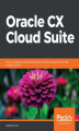 Okładka książki: Oracle CX Cloud Suite
