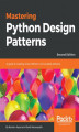 Okładka książki: Mastering Python Design Patterns