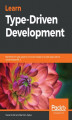 Okładka książki: Learn Type-Driven Development
