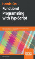 Okładka książki: Hands-On Functional Programming with TypeScript