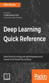 Okładka książki: Deep Learning Quick Reference